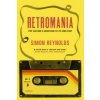 Retromania (Simon Reynolds)(Brožovaná)