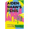 Aiden Shaw's Penis - Daniel Clarke (ilustrátor)