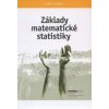 Základy matematické statistiky - Jiří Anděl