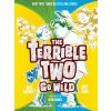 Terrible Two Go Wild (Mac Barnett,Jory John,Kevin Cornell)(Pevná)