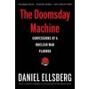 The Doomsday Machine: Confessions of a Nuclear War Planner