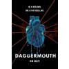 Daggermouth - H.M. Wolfe
