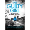 The Guilty Girl (Patricia Gibney)(Brožovaná)