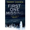 First One Missing (Tammy Cohen)()