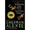 Absolutely True Diary of a Part-Time Indian (Sherman Alexie)(Brožovaná)