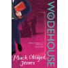 Much Obliged, Jeeves (P G Wodehouse)(Brožovaná)