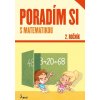 Poradím si s matematikou 2.roč.(nov.vyd.) (Adriana Gočová)