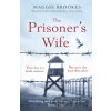 The Prisoner's Wife - Maggie Brookes