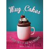 Mug Cakes - Mima Sinclair