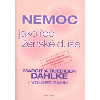 Nemoc jako řeč ženské duše