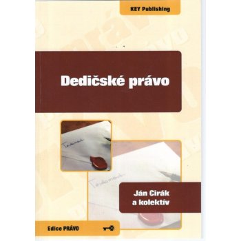 Dedičské právo - Ján Cirák