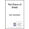 The Place of Shells (Mai Ishizawa)