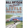 The Road to Little Dribbling
