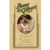 Anne & Gilbert (Jeff Hochhauser)(Brožovaná)
