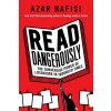 Read Dangerously