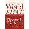 World is Flat (Friedman Thomas L.)(Brožovaná)