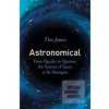 Astronomical (Tim James)