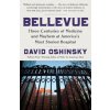 Bellevue (David Oshinsky)(Brožovaná)