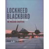 Lockheed's Blackbirds: The Missing Chapters (Pevná)