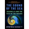 The Sound of the Sea - Cynthia Barnett