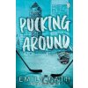 Pucking Around - Emily Rath