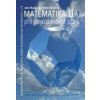 Matematika II pro porozumění i praxi (Jana Musilová, Pavla Musilová)