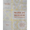 Made in Mexico: Cookbook (Danny Mena,Nils Bernstein)(Pevná)