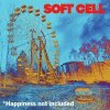 SOFT CELL - *HAPPINESS NOT INCLUDED (1CD)