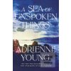 A Sea of Unspoken Things (Adrienne Young)