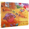 Albatros Knižka Kutálí sa z dvora