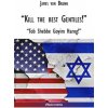 Kill the best gentiles!