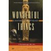 Wonderful Things: A History of Egyptology: 2: The Golden Age: 1881-1914 (Thompson Jason)