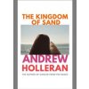 The Kingdom of Sand - Andrew Holleran, Jonathan Cape