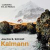 Kalmann - Joachim B. Schmidt - online doručenie