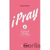 iPray 2: Cezročné obdobie 1. - 8. týždeň - Jorge Boronat