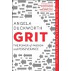 Angela Duckworth - Grit