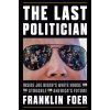 LAST POLITICIAN