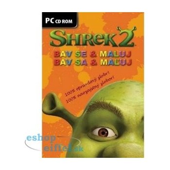 Shrek 2 - Bav se a maluj