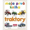 Moja prvá kniha Traktory -