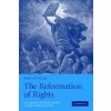 The Reformation of Rights