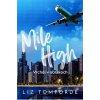 Mile High – Vrchol v oblakoch - Liz Tomforde