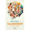 Kaleidoskop - Mária Blšáková
