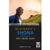 Beginner's Shona (ChiShona) with Online Audio - Aquilina Mawadza