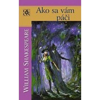 Ako sa vám páči - William Shakespeare