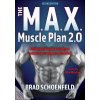 The M.A.X. Muscle Plan 2.0 (Schoenfeld Brad J.)