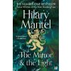 The Mirror And The Light - Hilary Mantel
