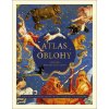 Atlas oblohy: Najvýznamnejšie mapy, mýty a objavy vo vesmíre - Edward Brooke-Hitching