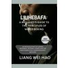 Liuhebafa (Liang Wei Hao)(Brožovaná)