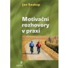 Motivační rozhovory v praxi - Jan Soukup