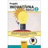Projekt Inovatívna škola 2 - Kolektív